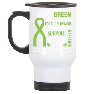 I Wear Green Tal Health Awareness Fight The Stigma Gift Stainless Steel Travel Mug