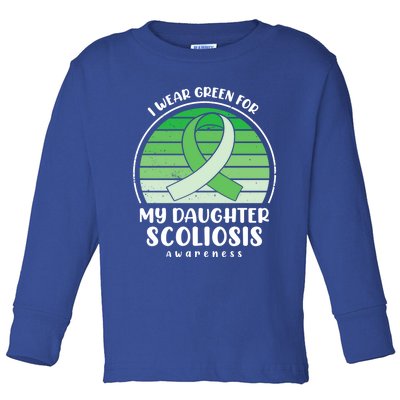 I Wear Green For My Daughter Scoliosis Awareness Great Gift Toddler Long Sleeve Shirt