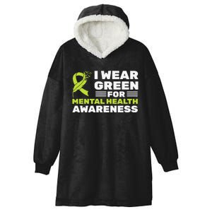 I Wear Green For Mental Health Awareness Month Green Ribbon Hooded Wearable Blanket