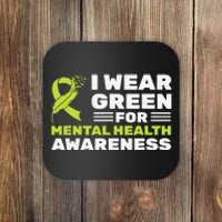 I Wear Green For Mental Health Awareness Month Green Ribbon Coaster