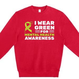 I Wear Green For Mental Health Awareness Month Green Ribbon Premium Crewneck Sweatshirt