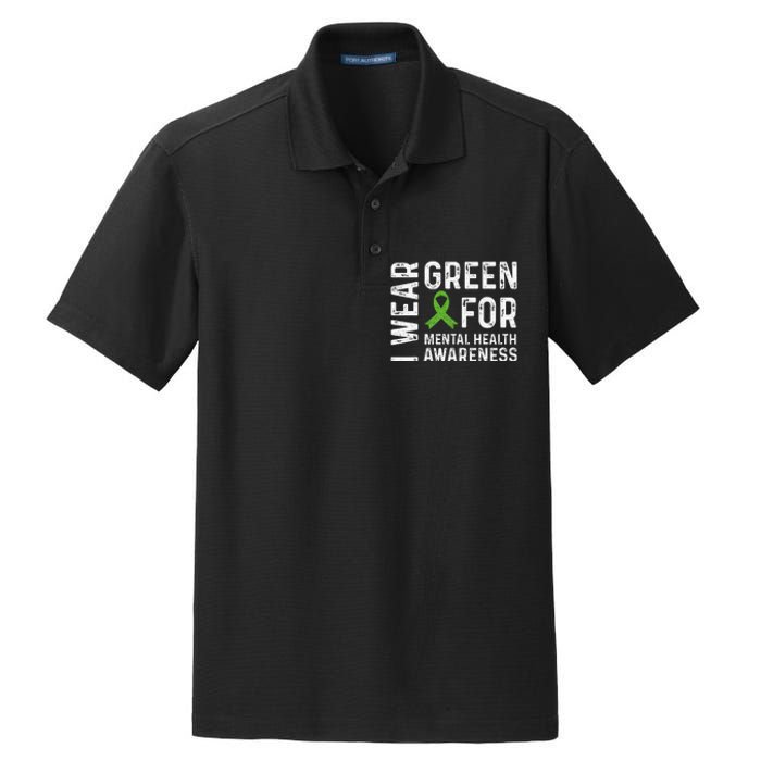 I Wear Green For Mental Health Awareness Month Dry Zone Grid Polo