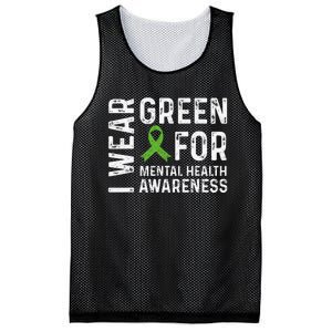 I Wear Green For Mental Health Awareness Month Mesh Reversible Basketball Jersey Tank