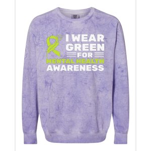 I Wear Green For Mental Health Awareness Month Green Ribbon Colorblast Crewneck Sweatshirt