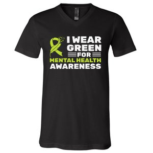 I Wear Green For Mental Health Awareness Month Green Ribbon V-Neck T-Shirt