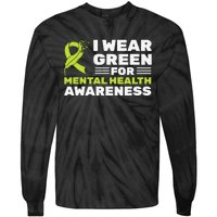 I Wear Green For Mental Health Awareness Month Green Ribbon Tie-Dye Long Sleeve Shirt