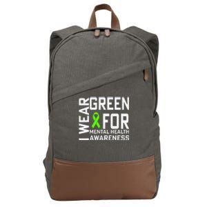 I Wear Green For Mental Health Awareness Month Cotton Canvas Backpack