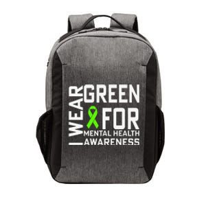 I Wear Green For Mental Health Awareness Month Vector Backpack