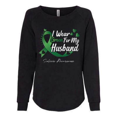 I Wear Green For My Husband Scoliosis Awareness Gift Womens California Wash Sweatshirt