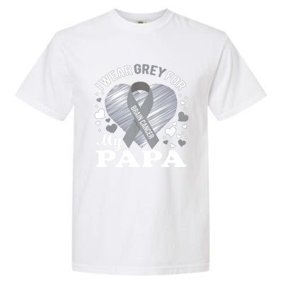 I Wear Grey For My Papa Cute Gift Brain Cancer Awareness Cool Gift Garment-Dyed Heavyweight T-Shirt