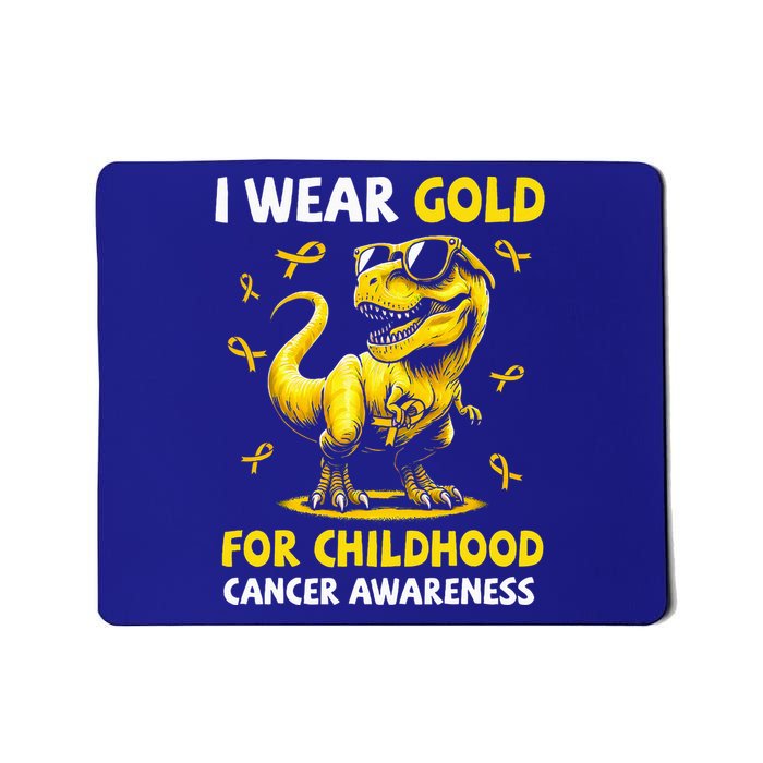 I Wear Gold For Childhood Cancer Awareness Dinosaur Mousepad