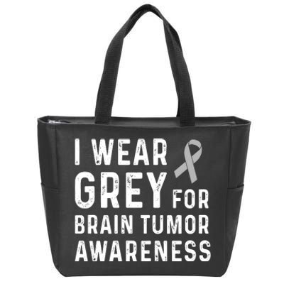 I Wear Gray For Brain Tumor Awareness Zip Tote Bag