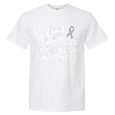 I Wear Gray For Brain Tumor Awareness Garment-Dyed Heavyweight T-Shirt