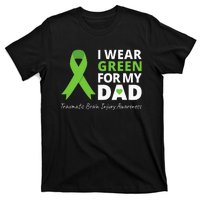 I Wear Green For My Dad TBI Awareness Green Ribbon T-Shirt