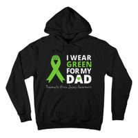 I Wear Green For My Dad TBI Awareness Green Ribbon Tall Hoodie