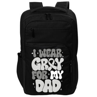 I Wear Gray For My Dad Brain Cancer Awareness Impact Tech Backpack