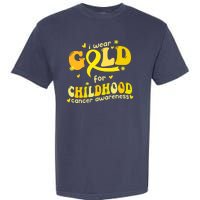 I Wear Gold For Childhood Cancer Awareness Garment-Dyed Heavyweight T-Shirt