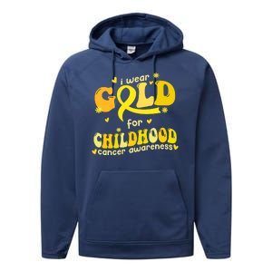 I Wear Gold For Childhood Cancer Awareness Performance Fleece Hoodie