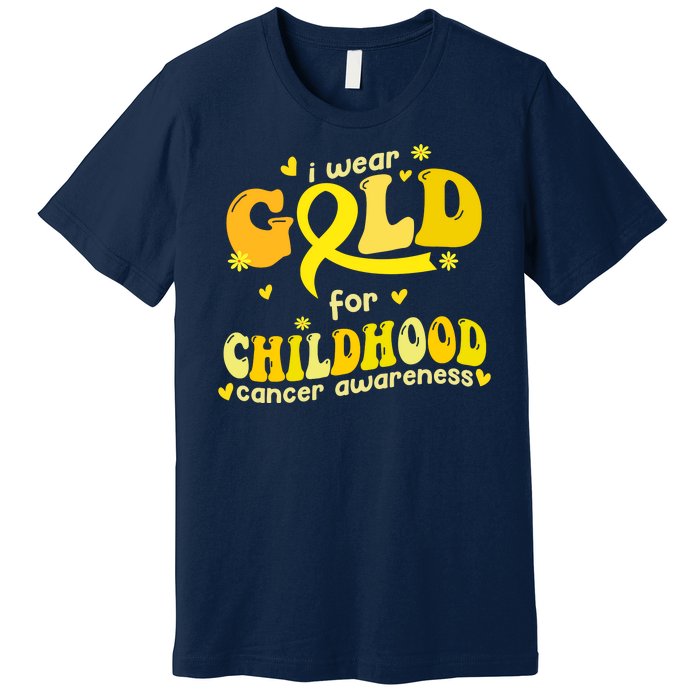 I Wear Gold For Childhood Cancer Awareness Premium T-Shirt