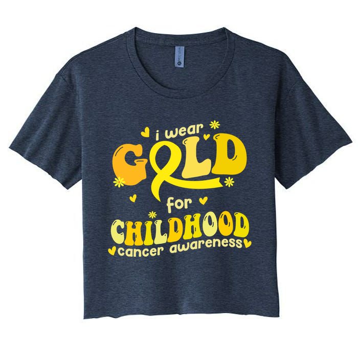 I Wear Gold For Childhood Cancer Awareness Women's Crop Top Tee