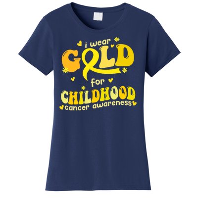 I Wear Gold For Childhood Cancer Awareness Women's T-Shirt