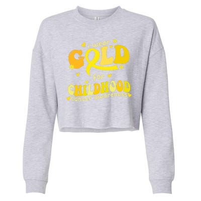 I Wear Gold For Childhood Cancer Awareness Cropped Pullover Crew