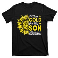 I Wear Gold For My Son Childhood Cancer Awareness T-Shirt