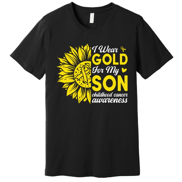 I Wear Gold For My Son Childhood Cancer Awareness Premium T-Shirt