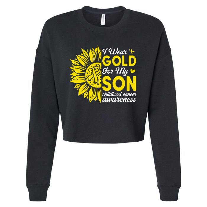 I Wear Gold For My Son Childhood Cancer Awareness Cropped Pullover Crew