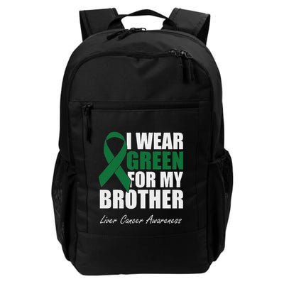I Wear Green For My Brother Liver Cancer Awareness Backpack