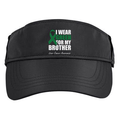 I Wear Green For My Brother Liver Cancer Awareness Adult Drive Performance Visor