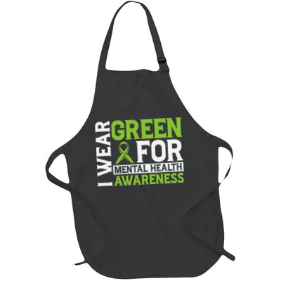 I Wear Green Mental Health Awareness Mental Health Matters Apron