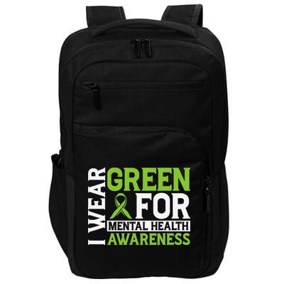 I Wear Green Mental Health Awareness Mental Health Matters Impact Tech Backpack