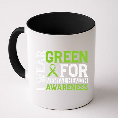 I Wear Green Mental Health Awareness Mental Health Matters Mug