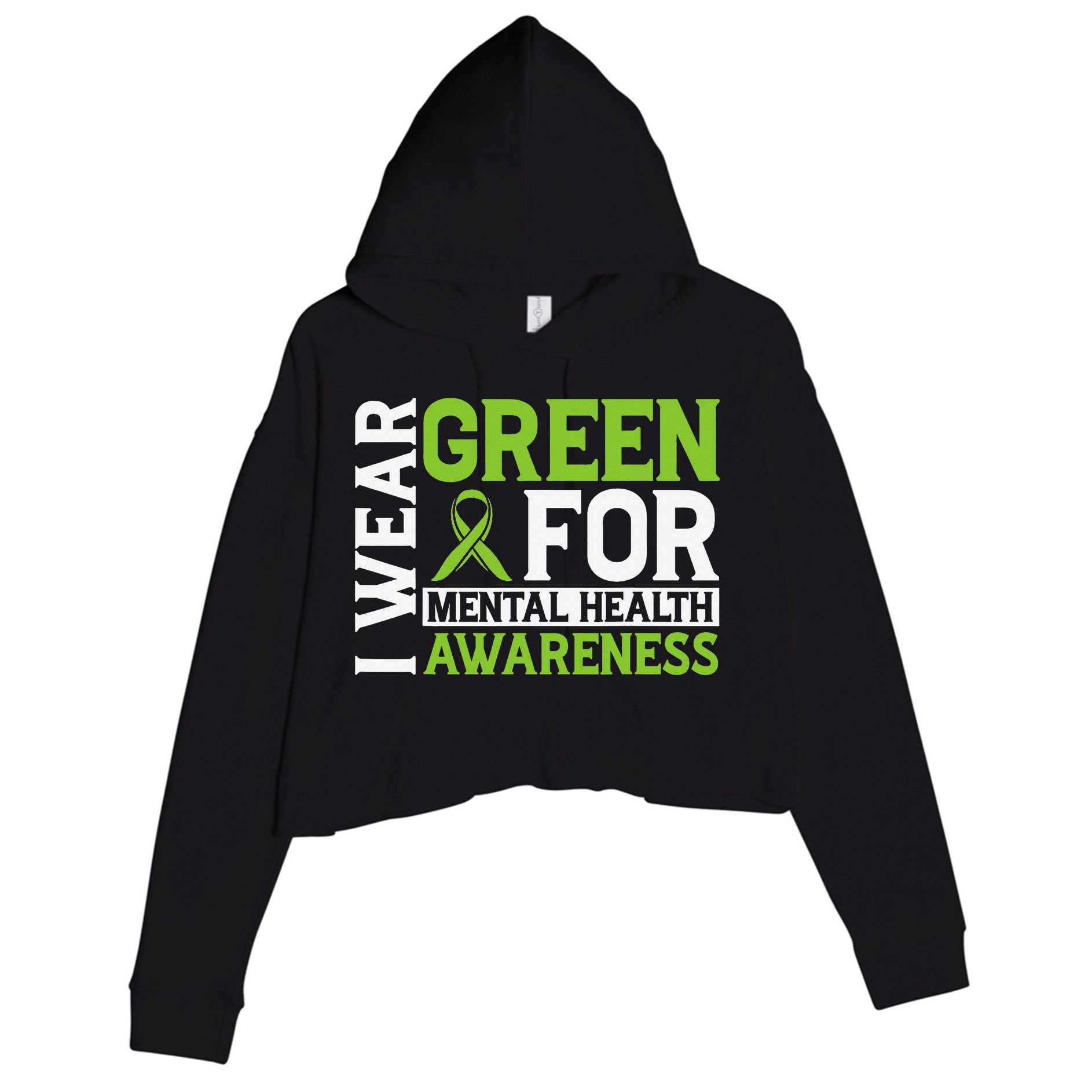 I Wear Green Mental Health Awareness Mental Health Matters Crop Fleece Hoodie