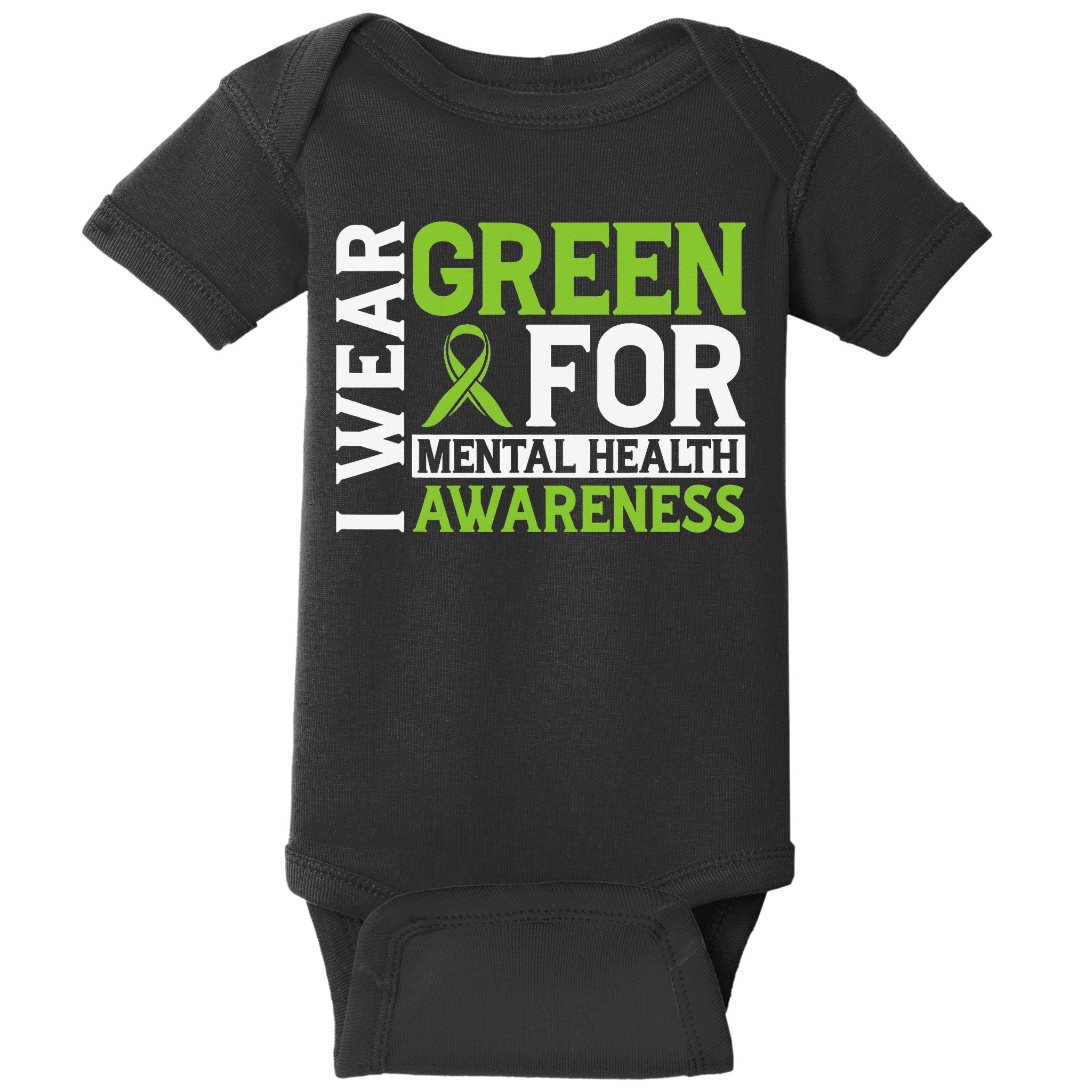 I Wear Green Mental Health Awareness Mental Health Matters Baby Bodysuit