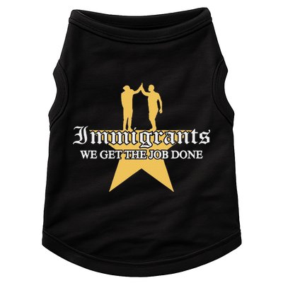 Immigrants We Get The Job Done Stars Doggie Tank