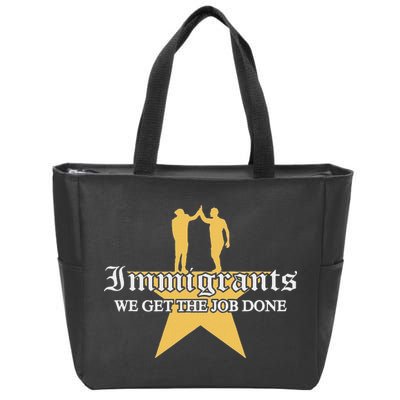 Immigrants We Get The Job Done Stars Zip Tote Bag