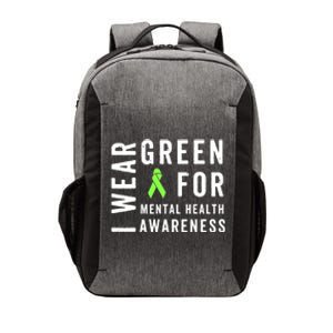 I Wear Green For Mental Health Awareness Month Vector Backpack