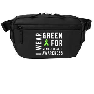 I Wear Green For Mental Health Awareness Month Crossbody Pack