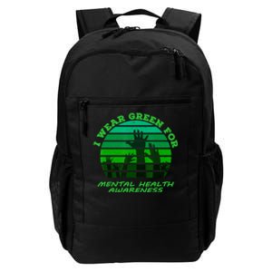 I Wear Green For Mental Health Month Of May Daily Commute Backpack