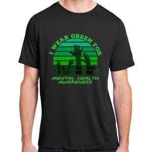 I Wear Green For Mental Health Month Of May Adult ChromaSoft Performance T-Shirt