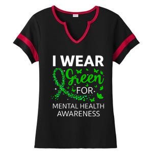 I Wear Green For Mental Health Awareness Ladies Halftime Notch Neck Tee