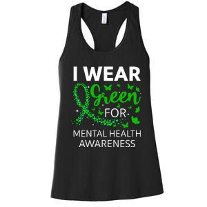 I Wear Green For Mental Health Awareness Women's Racerback Tank