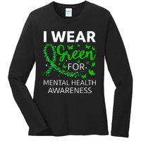 I Wear Green For Mental Health Awareness Ladies Long Sleeve Shirt