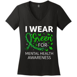 I Wear Green For Mental Health Awareness Women's V-Neck T-Shirt