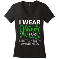 I Wear Green For Mental Health Awareness Women's V-Neck T-Shirt