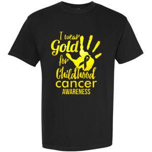 I Wear Gold For Childhood Cancer Awareness Garment-Dyed Heavyweight T-Shirt