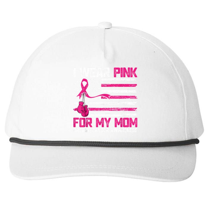 I Wear Gift For My Mom Breast Cancer Awareness Month Snapback Five-Panel Rope Hat