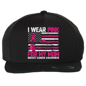 I Wear Gift For My Mom Breast Cancer Awareness Month Wool Snapback Cap